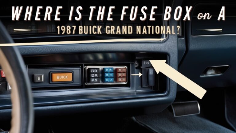 Where is the Fuse Box on a 1987 Buick Grand National